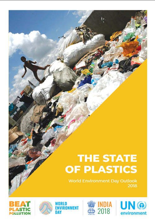 The state of plastics: World environment day outlook 2018